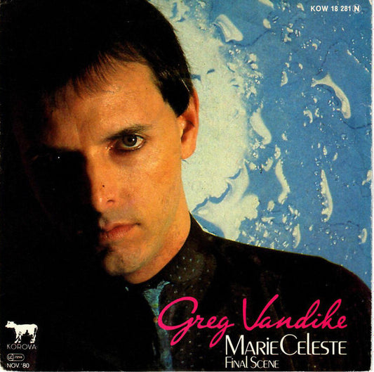 Greg Vandike : Marie Celeste (7", Single)