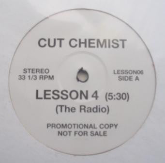 Cut Chemist : Lesson 4 / Lesson 6 (12", Unofficial)