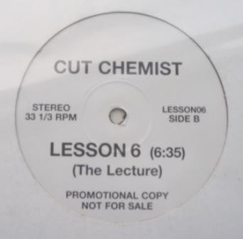 Cut Chemist : Lesson 4 / Lesson 6 (12", Unofficial)