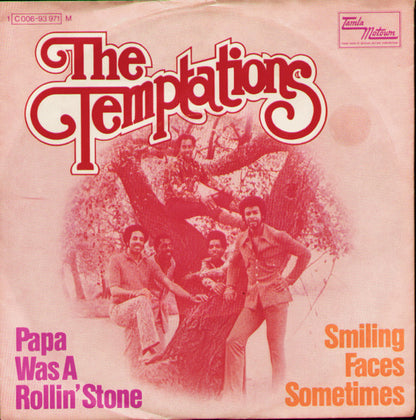 The Temptations : Papa Was A Rollin' Stone / Smiling Faces Sometimes (7", Single, Mono)