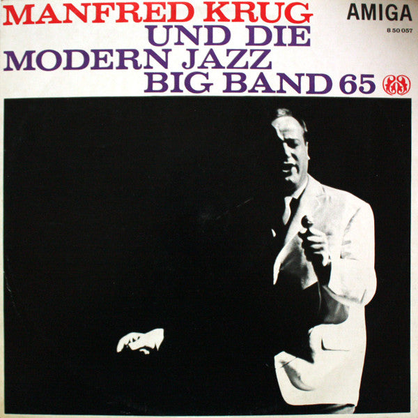 Manfred Krug, Modern Jazz Big Band 65 : Manfred Krug Und Die Modern Jazz Big Band 65 (LP, Mono, RP)