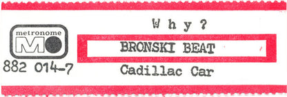 Bronski Beat : Why? (7", Single, No )