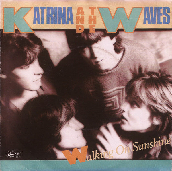 Katrina And The Waves : Walking On Sunshine (7", Single)