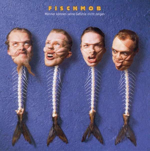 Fischmob : Männer Können Seine Gefühle Nicht Zeigen (LP, Album + 7", Single)