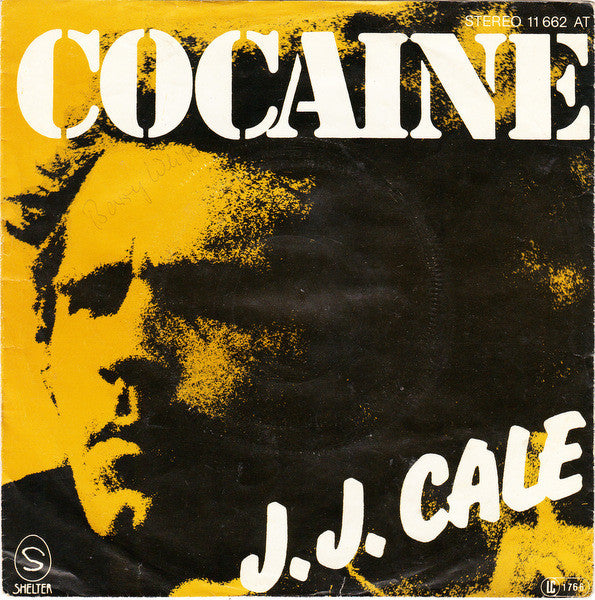 J.J. Cale : Cocaine (7", Single)