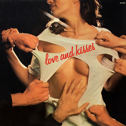 Love And Kisses* : Love And Kisses (LP, Album)