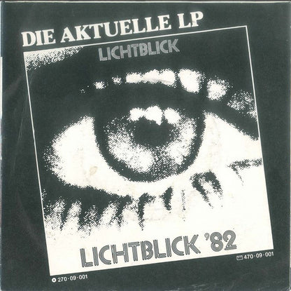 Lichtblick : Du Riechst So Gut / Mir Geht Der Arsch Auf Grundeis (7", Single)