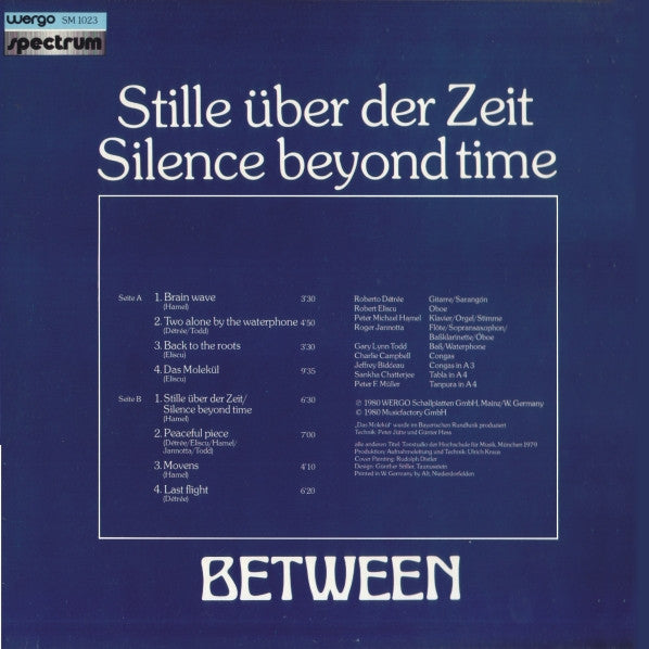 Between : Stille Über Der Zeit / Silence Beyond Time (LP, Album)