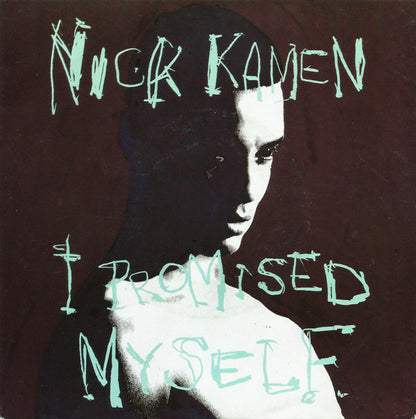 Nick Kamen : I Promised Myself (7", Single, Lar)