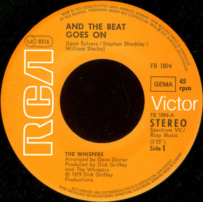 The Whispers : And The Beat Goes On (7", Single)