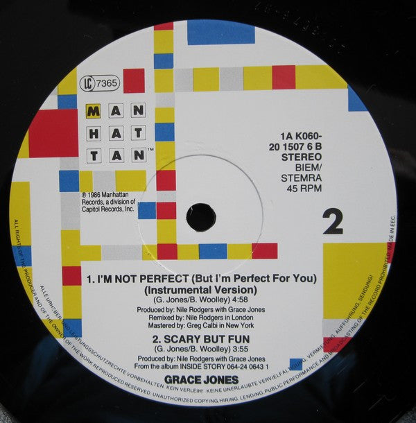 Grace Jones : I'm Not Perfect (But I'm Perfect For You) (12" Remix) (12")