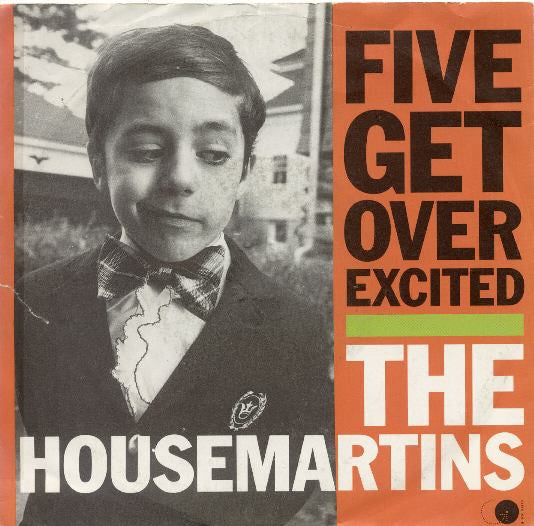 The Housemartins : Five Get Over Excited (7", Single)