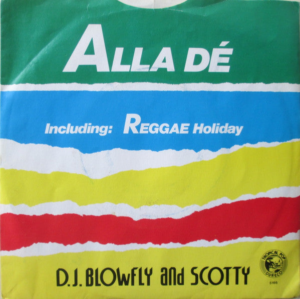 D.J. Blowfly and Scotty (11) : Alla Dé (7", Single)