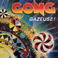 Gong : Gazeuse! (LP, Album, RE, RP)