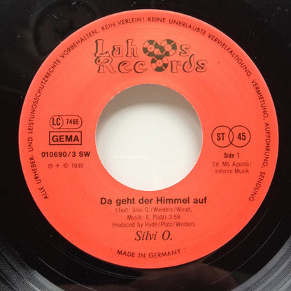 Silvi O. : Da Geht Der Himmel Auf (7", Single)