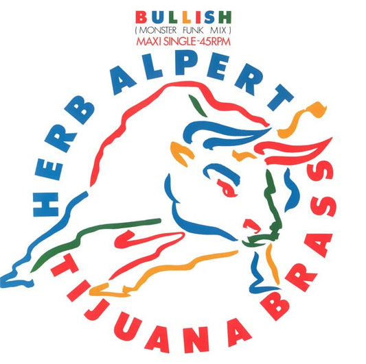 Herb Alpert Tijuana Brass* : Bullish (12")