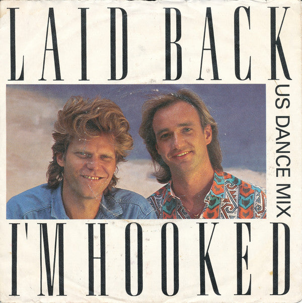 Laid Back : I'm Hooked (US Dance Mix) (7", Single)