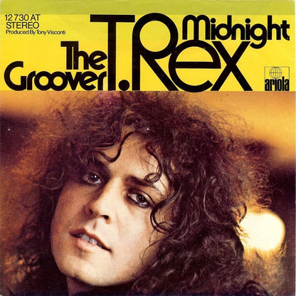 T.Rex* : The Groover / Midnight (7", Single)