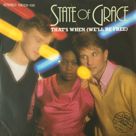 State Of Grace (3) : That's When (We'll Be Free) (New U.S. Remix) (7", Single)