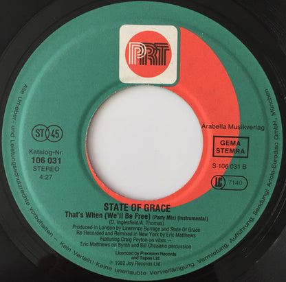 State Of Grace (3) : That's When (We'll Be Free) (New U.S. Remix) (7", Single)