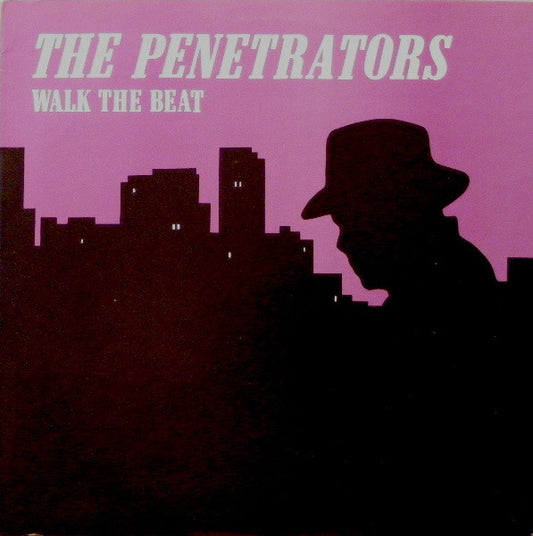 The Penetrators (5) : Walk The Beat (12", EP)