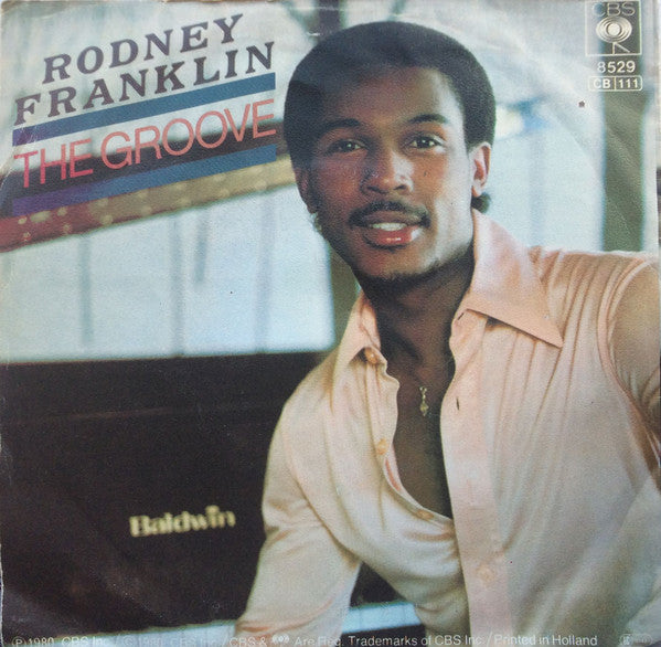 Rodney Franklin : The Groove (7", Single)