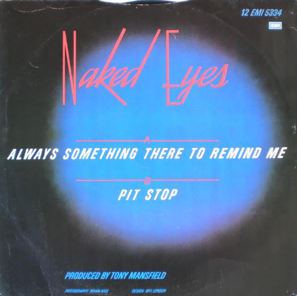 Naked Eyes : Always Something There To Remind Me (12")