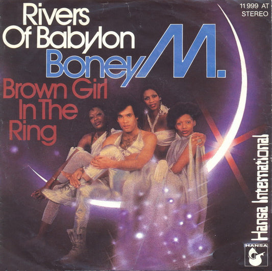 Boney M. : Rivers Of Babylon / Brown Girl In The Ring (7", Single)