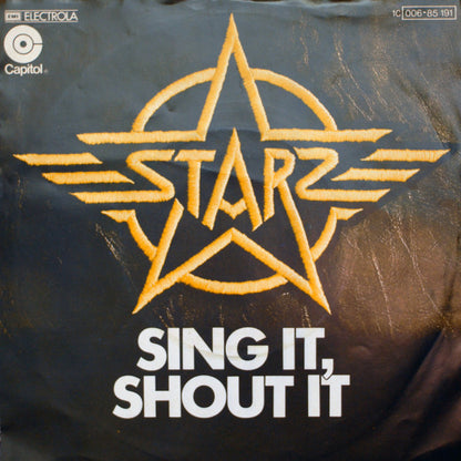 Starz (2) : Sing It, Shout It (7", Single)