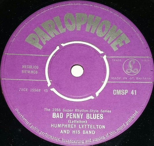 Humphrey Lyttelton And His Band : Bad Penny Blues (7", Single, RE)