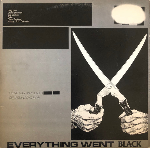 Greg Ginn, Chuck Dukowski, Dez Cadena, Robo (3), Chavo Pederast, Johnny "Bob" Goldstein* : Everything Went Black (2xLP, Comp)