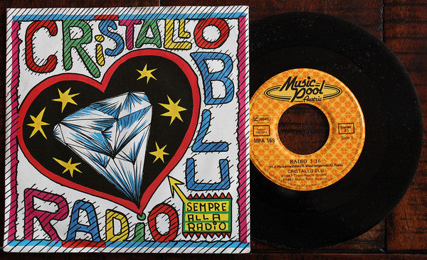 Cristallo Blu : Radio (7", Single)