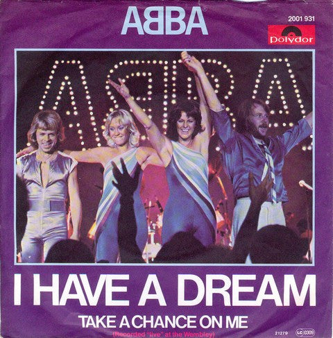 ABBA : I Have A Dream (7", Single)