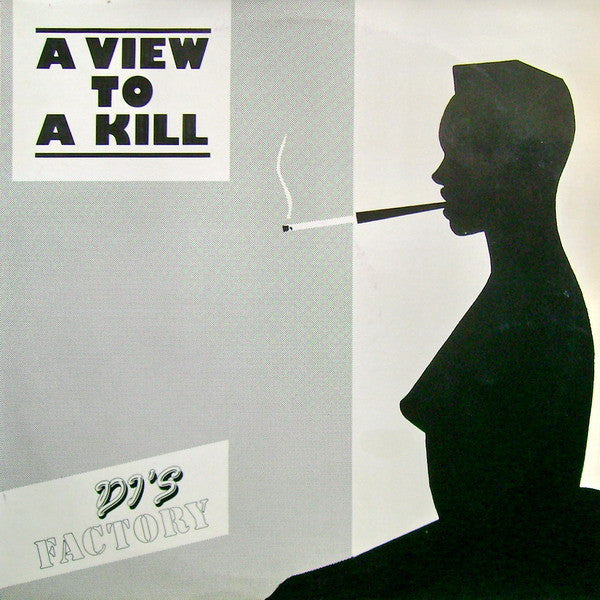 DJ's Factory : A View To A Kill (12", Single)