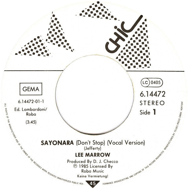 Lee Marrow : Sayonara (Don't Stop...) (7", Single)