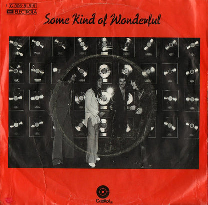 Grand Funk* : Some Kind Of Wonderful (7", Single)