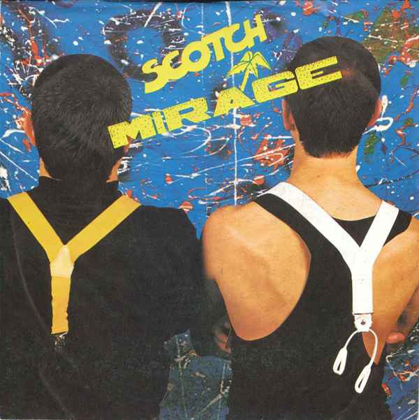 Scotch : Mirage (7", Single)