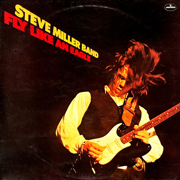 Steve Miller Band : Fly Like An Eagle (LP, Album)