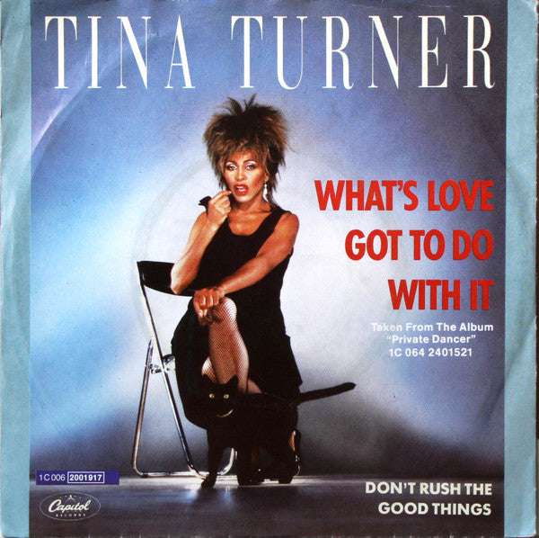 Tina Turner : What's Love Got To Do With It (7", Single)