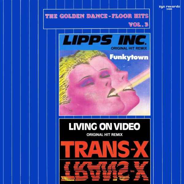 Lipps Inc.* / Trans-X : Funkytown / Vivre Sur Vidéo (12", Maxi, Blu)