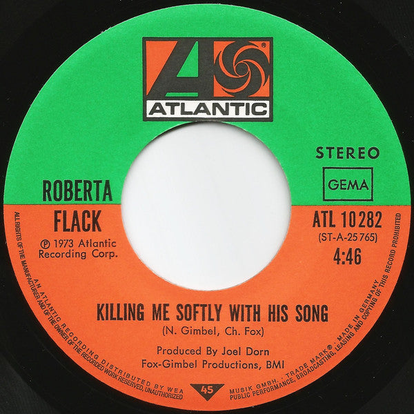 Roberta Flack : Killing Me Softly With His Song (7", Single)