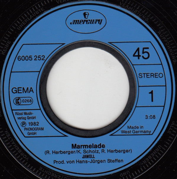 Jawoll : Marmelade / Hey Komm (7", Single)