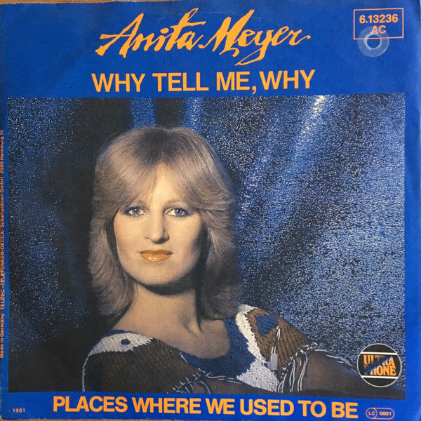 Anita Meyer : Why Tell Me, Why (7", Single)