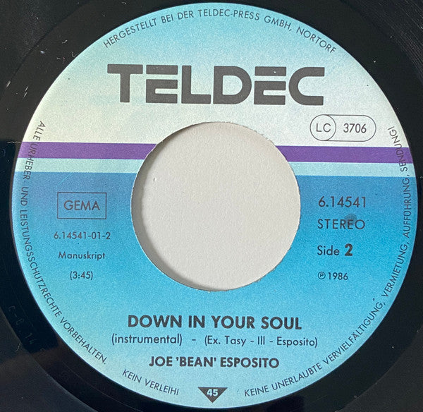 Joe 'Bean' Esposito* : Down In Your Soul (7", Single, Promo)