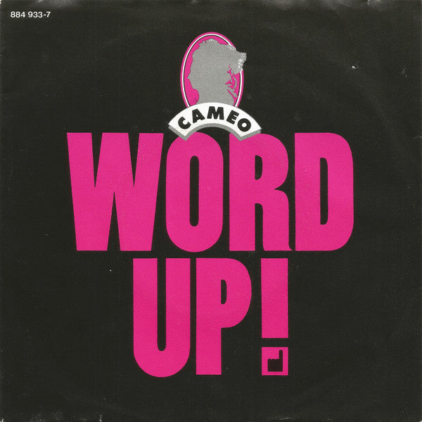 Cameo : Word Up! (7", Single)