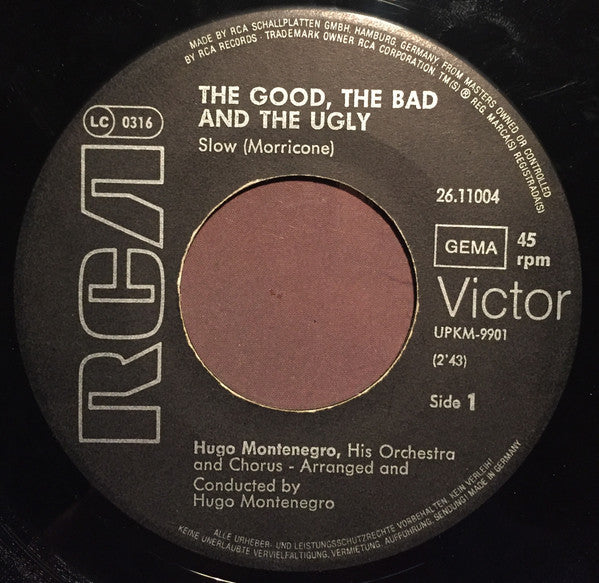 Hugo Montenegro, His Orchestra And Chorus : The Good, The Bad And The Ugly (7", Single, RE)