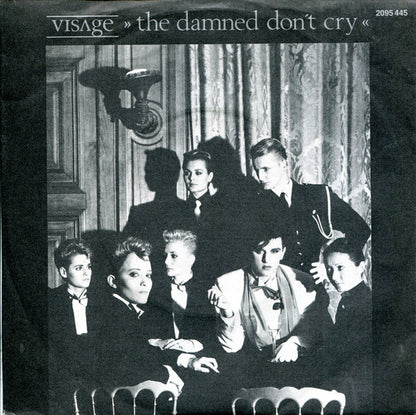 Visage : The Damned Don't Cry (7", Single)