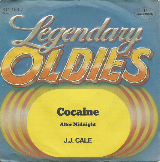 J.J. Cale : Cocaine / After Midnight (7", Single)