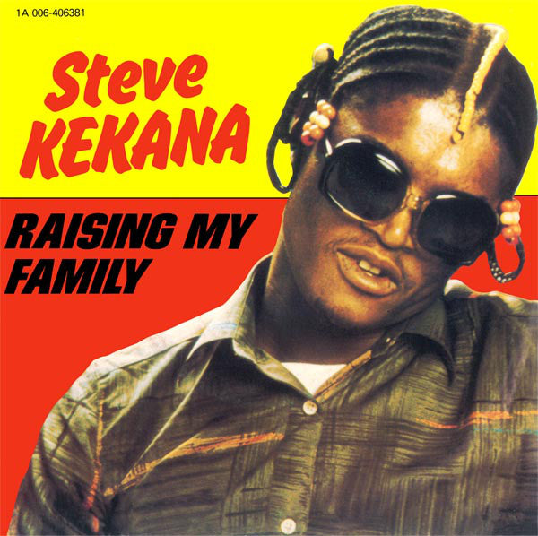 Steve Kekana : Raising My Family (7", Single)