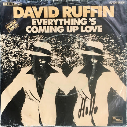 David Ruffin : Everything's Coming Up Love (7", Single)